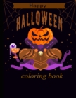 Image for happy halloween coloring book : happy halloween coloring activity book for kids all ages toddlers For Kids Ages 4-8, 9-12