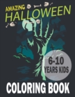 Image for Amazing Halloween Coloring Book 6-10 years kids