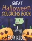Image for Great Halloween Coloring Book for Kids