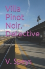 Image for Villa Pinot Noir. Detective