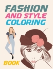Image for Fashion And Style Coloring Book