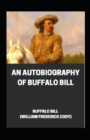 Image for An Autobiography of Buffalo Bill illustrated