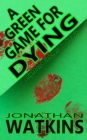 Image for A Green Game For Dying