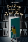 Image for One Step Through the Green Door : A Karma Kismet novel