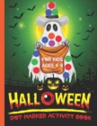 Image for Halloween Dot Marker Activity Book For Kids Ages 4-8