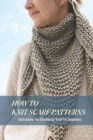 Image for How To Knit Scarf Patterns