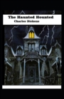 Image for The Haunted House (Illustrated edition)