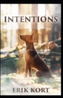 Image for Intentions : Illustrated Edition