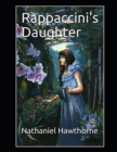 Image for Rappaccini&#39;s Daughter Illustrated