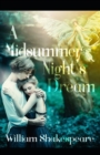 Image for A midsummer night s dream by william shakespeare : Illustrated Edition