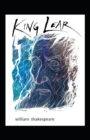 Image for King Lear by William Shakespeare : illustrated Edition