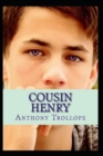 Image for Cousin Henry (illustrated Edition)
