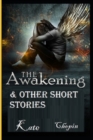 Image for The Awakening &amp; Other Short Stories-Classic Edition(Annotated)