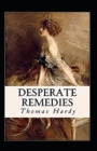 Image for Desperate Remedies Annotated