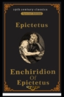 Image for Enchiridion of Epictetus (19th century classics illustrated edition)