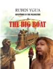 Image for The Big Boat : Adventures in the Paleolithic