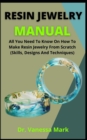 Image for Resin Jewelry Manual