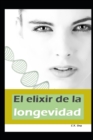 Image for El elixir de la longevidad