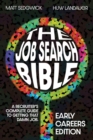 Image for The Job Search Bible : Early Careers Edition