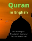 Image for Quran in English : Modern English Translation. Clear and Easy to Understand