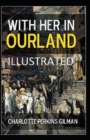Image for With Her in Ourland Illustrated