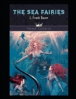 Image for The Sea Fairies Illustrated