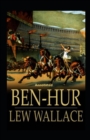 Image for Ben-Hur -A Tale of the Christ Annotated