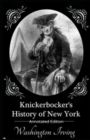 Image for Washington Irving : Knickerbocker&#39;s History of New York (Annotated Edition)