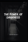 Image for The Power of Darkness Illustrated