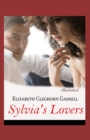 Image for Sylvia&#39;s Lovers illustrated