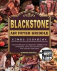 Image for Blackstone AirFryer Griddle Combo Cookbook