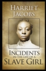 Image for Incidents in the Life of a Slave Girl illustrated edition