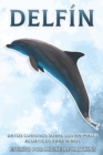 Image for Delfin : Datos curiosos sobre animales acuaticos para ninos #5