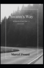 Image for Swann&#39;s Way Annotated