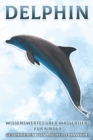 Image for Delphin : Wissenswertes uber Wassertiere fur Kinder #5