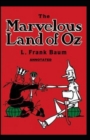 Image for The Marvelous Land of Oz Annotated