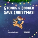Image for Stonks And Dodger Save Christmas!