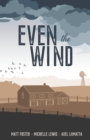 Image for Even the Wind
