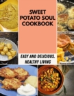 Image for Sweet Potato Soul Cookbook