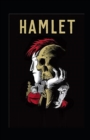 Image for Hamlet by William Shakespeare illustrated