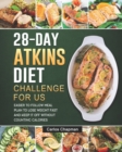 Image for 28-Day Atkins Diet Plan Challenge For US