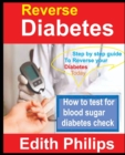 Image for Reverse Diabetes : Step by step guide to reverse your diabetes today
