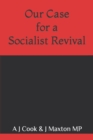 Image for Our Case for a Socialist Revival