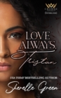 Image for Love Always, Tristan