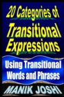 Image for 20 Categories of Transitional Expressions : Using Transitional Words and Phrases