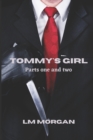 Image for Tommy&#39;s Girl - Parts One and Two