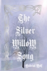 Image for The Silver Willow Song