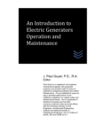 Image for An Introduction to Electric Generators Operation and Maintenance