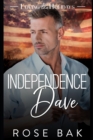 Image for Independence Dave