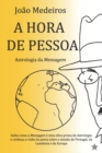 Image for A Hora de Pessoa : Astrologia da Mensagem